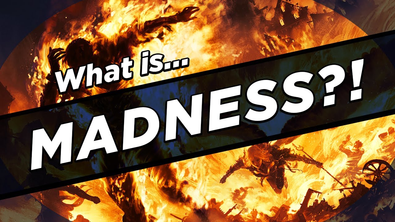 What IS...Madness?!