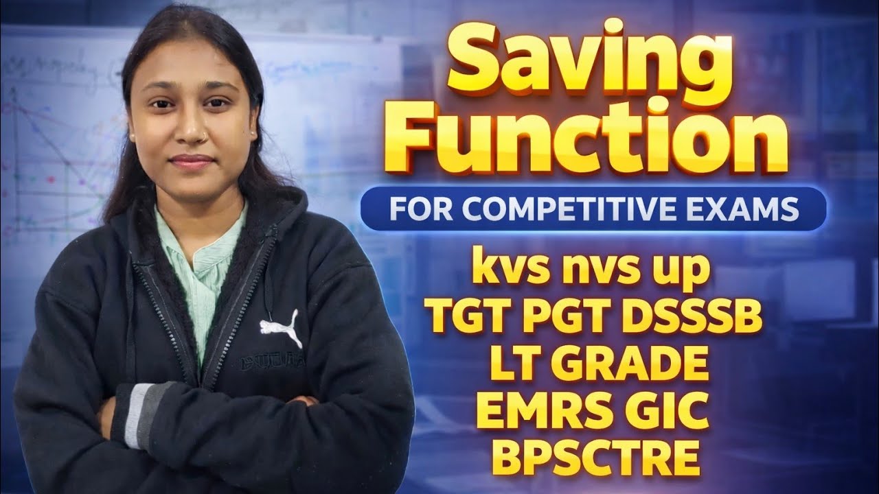 ||Saving Function||Macro Economics series(Class-23)#kvsnvs#tgtpgt#dsssb#giclecture#bpscteacher📊