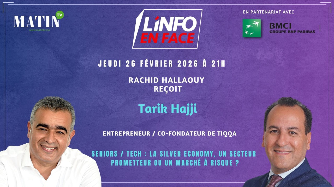 Silver Economy : Tarik Hajji en débat à L’Info en Face
