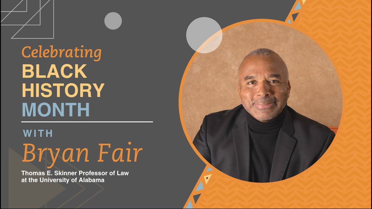 Professor Bryan Fair Talks About Black History Month