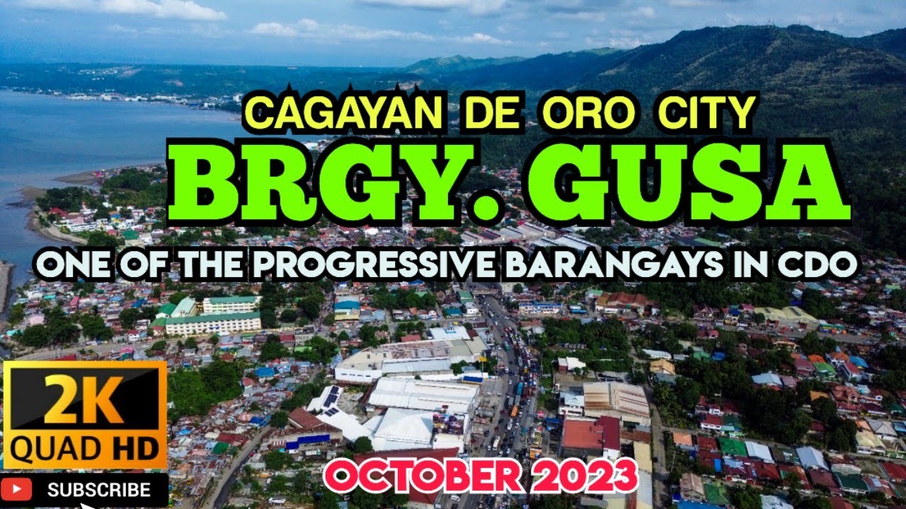 Brgy. Gusa: One of the progressive Barangays in Cagayan de Oro City | Eastern part of CDO | Oct 2023