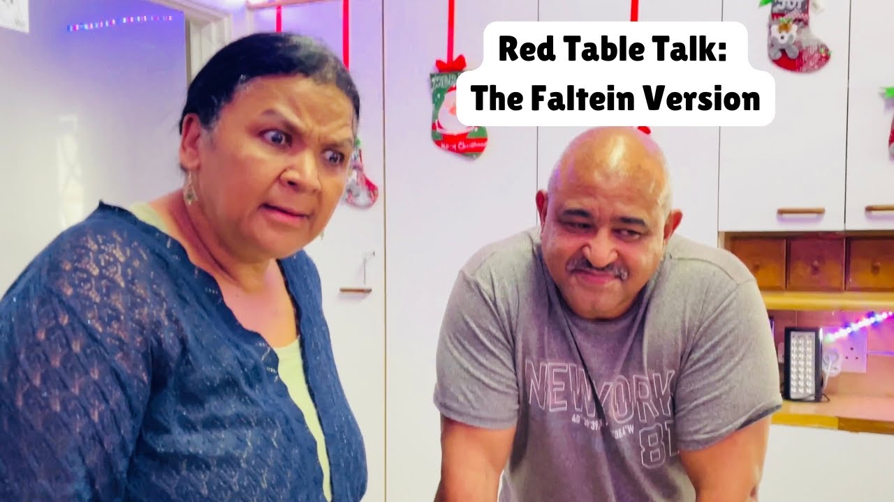 Red Table Talk - The Faltein version