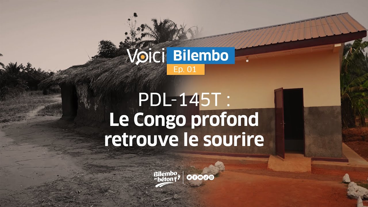 PDL-145T : LE CONGO PROFOND RETOUVE LE SOURIRE