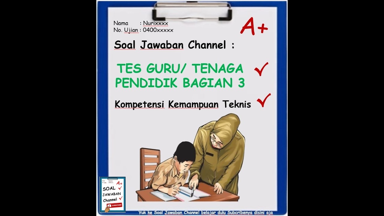 Soal Jawaban Channel Guru/ Tenaga Pendidik Bagian 3