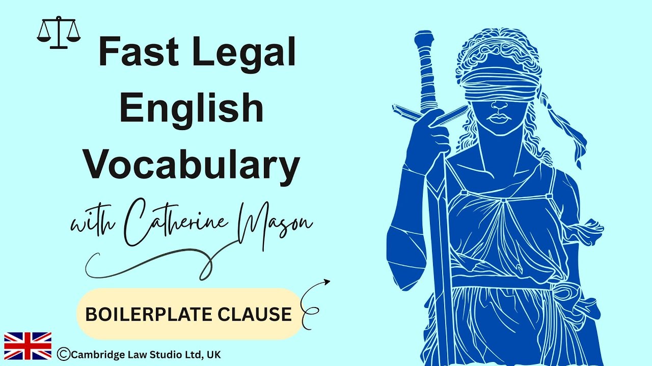 Fast Legal English Vocabulary | Boilerplate Clauses