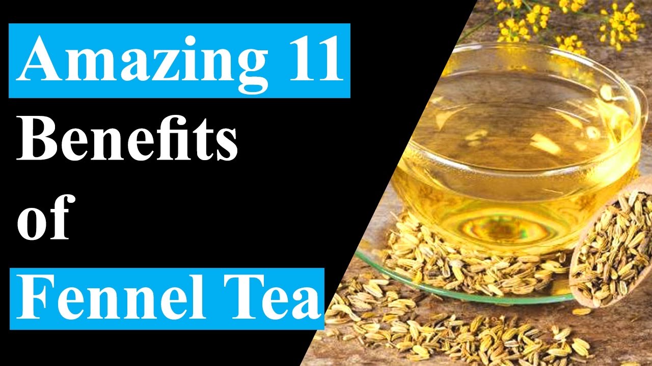 11 Amazing Benefits Of Fennel Tea | Benefits Of Fennel For Weight Loss
