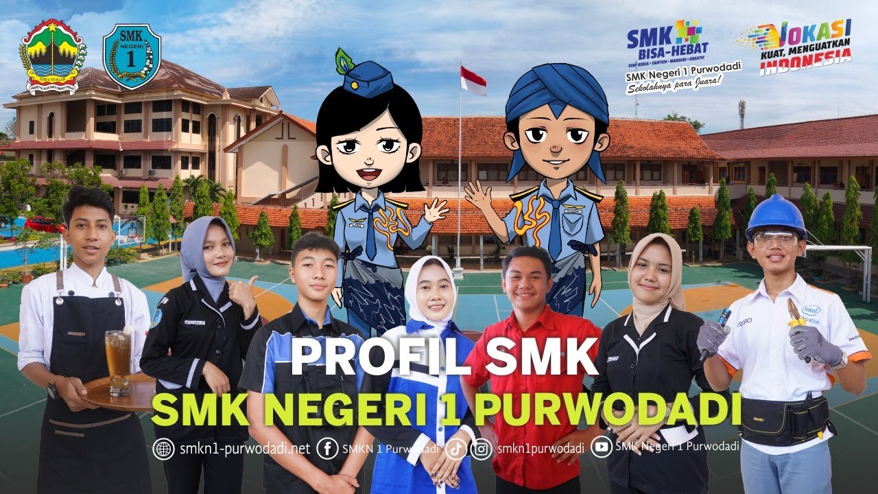 PROFIL SMK NEGERI 1 PURWODADI