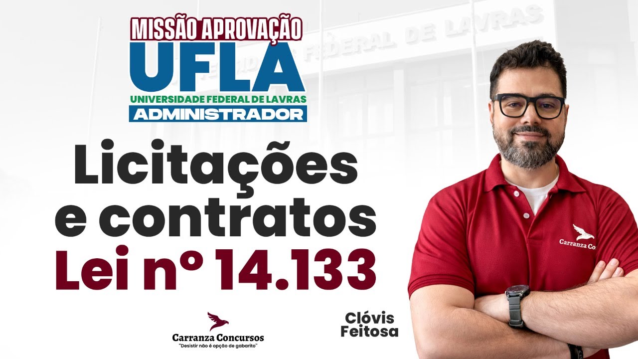 Concurso UFLA: Licitações e Contratos | Lei 14.133/2021 para Prova