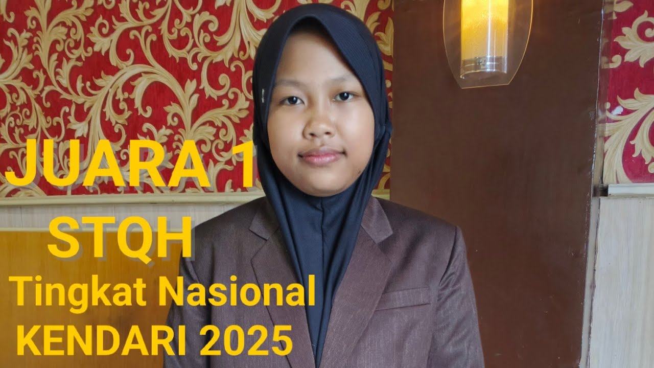 SABILAH ROUDHATUL JANNAH Juara 1 STQH Tingkat Nasional Kendari 2025 golongan Tilawah anak