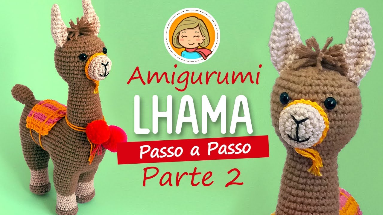 Amigurumi Llama Часть 2 - Шаг за шагом от Glê Negri