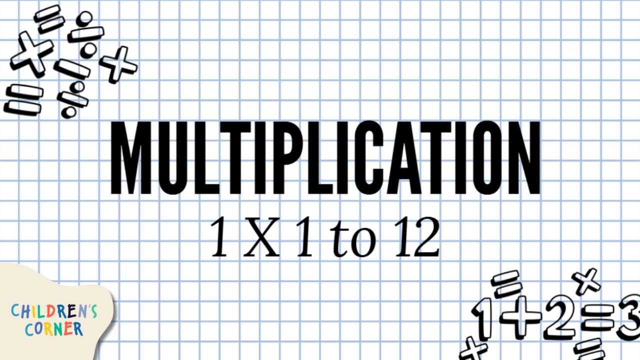 Multiplication Table of 1 (1 x 1 to 1 x 12) | Children's Corner