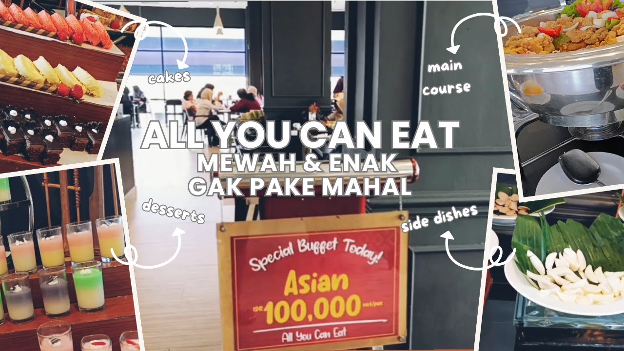 #ALLYOUCANEAT MEWAH dan LEZAT GAK PAKE MAHAL! #makanenak