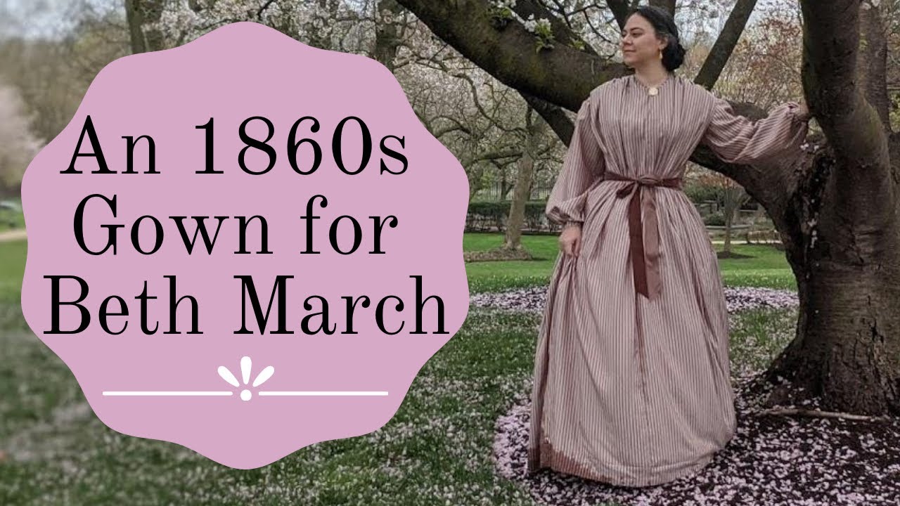 Little Women Inspired 1860s Wrapper Gown || A Dress for Beth March