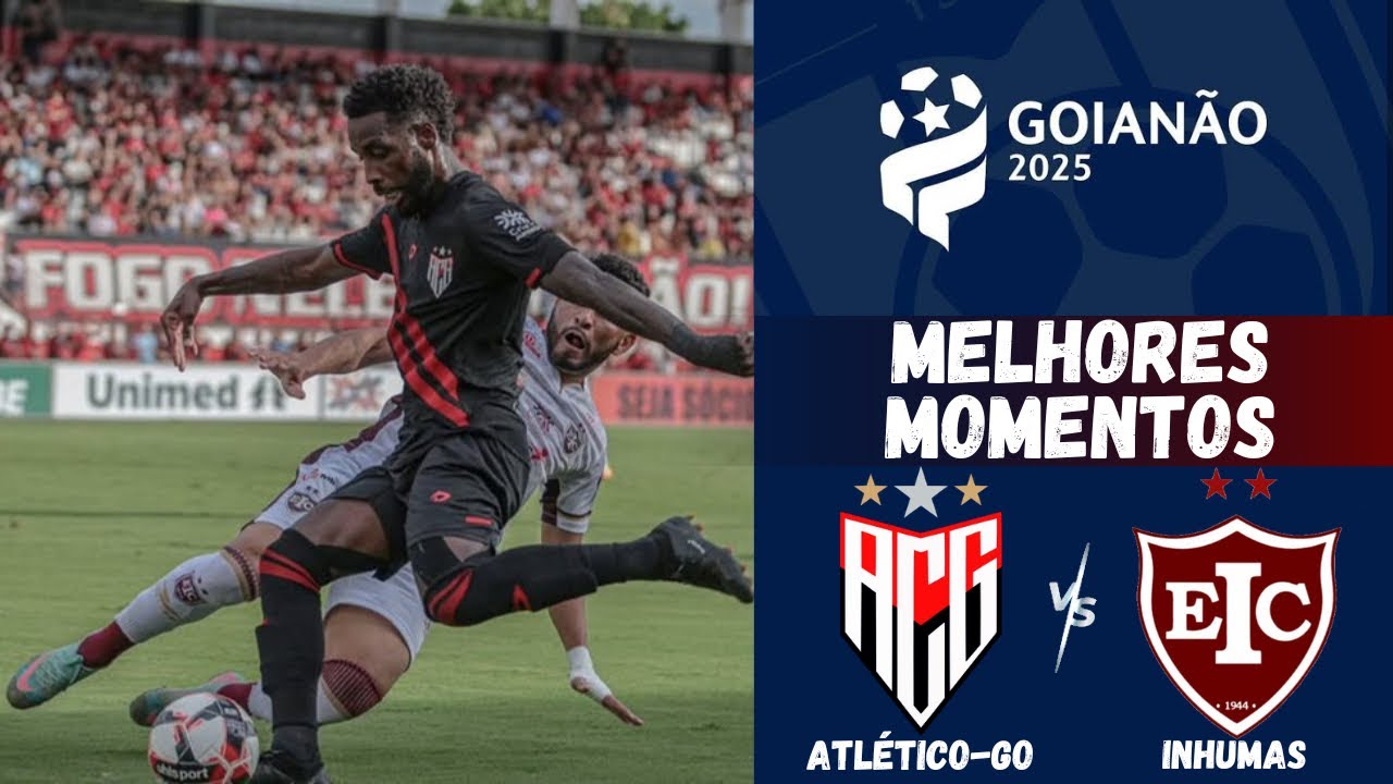 Atlético-GO vs Inhumas | Melhores Momentos | Quartas de Final | Jogo 2 | Campeonato Goiano 2025