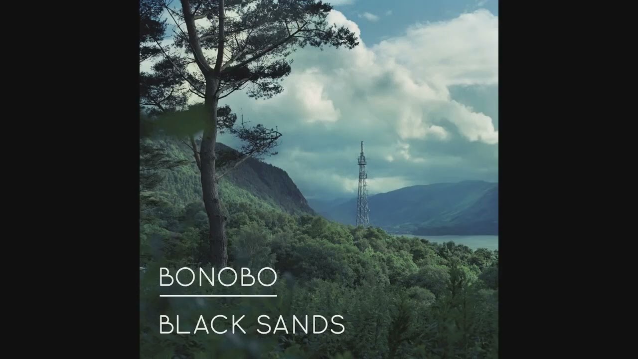 Bonobo - Black Sands (slowed + reverb)
