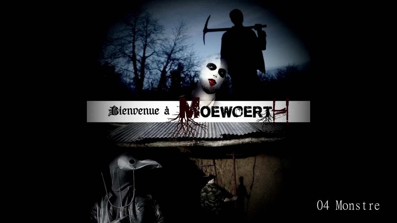 Moewoerth - 04 Monstre