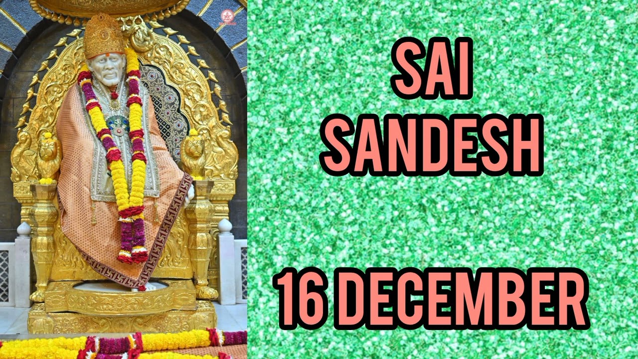 SAI SANDESH || 16 DECEMBER 2025