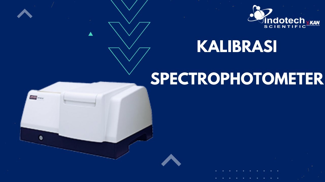 Kalibrasi Spectrophotometer | PT Indotech Scientific