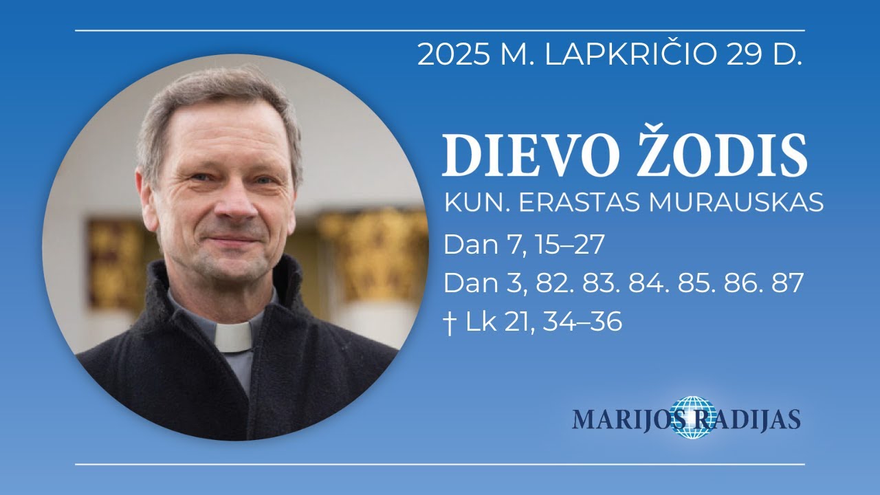 Dievo žodis – Kun. Erastas Murauskas