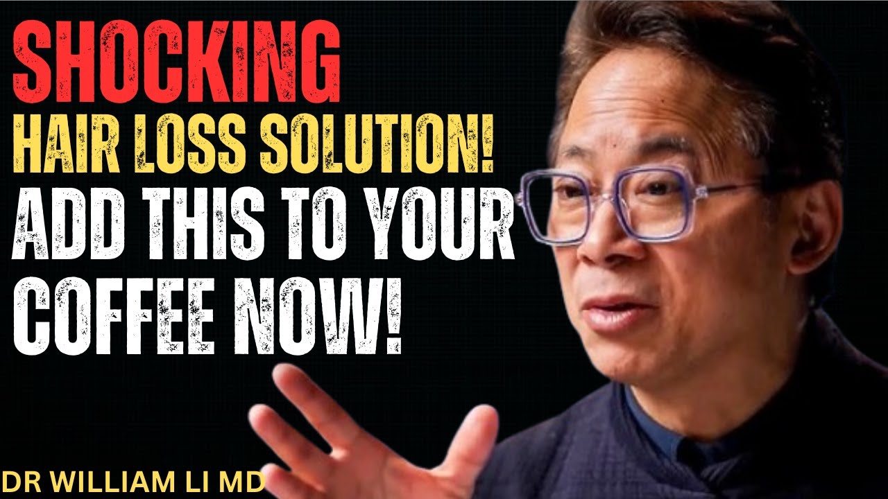 Add This to Your Coffee to Stop Hair Loss Fast! (Dr. William Li)