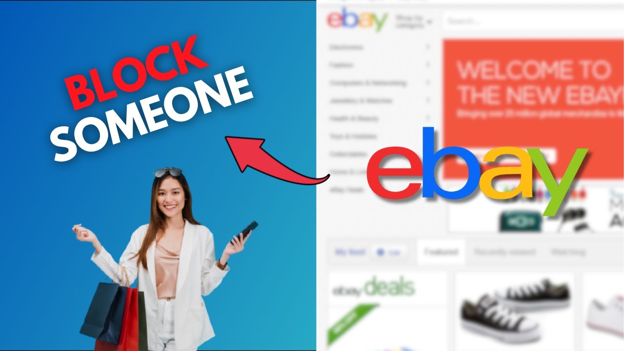 How to Block Someone on eBay 2025?