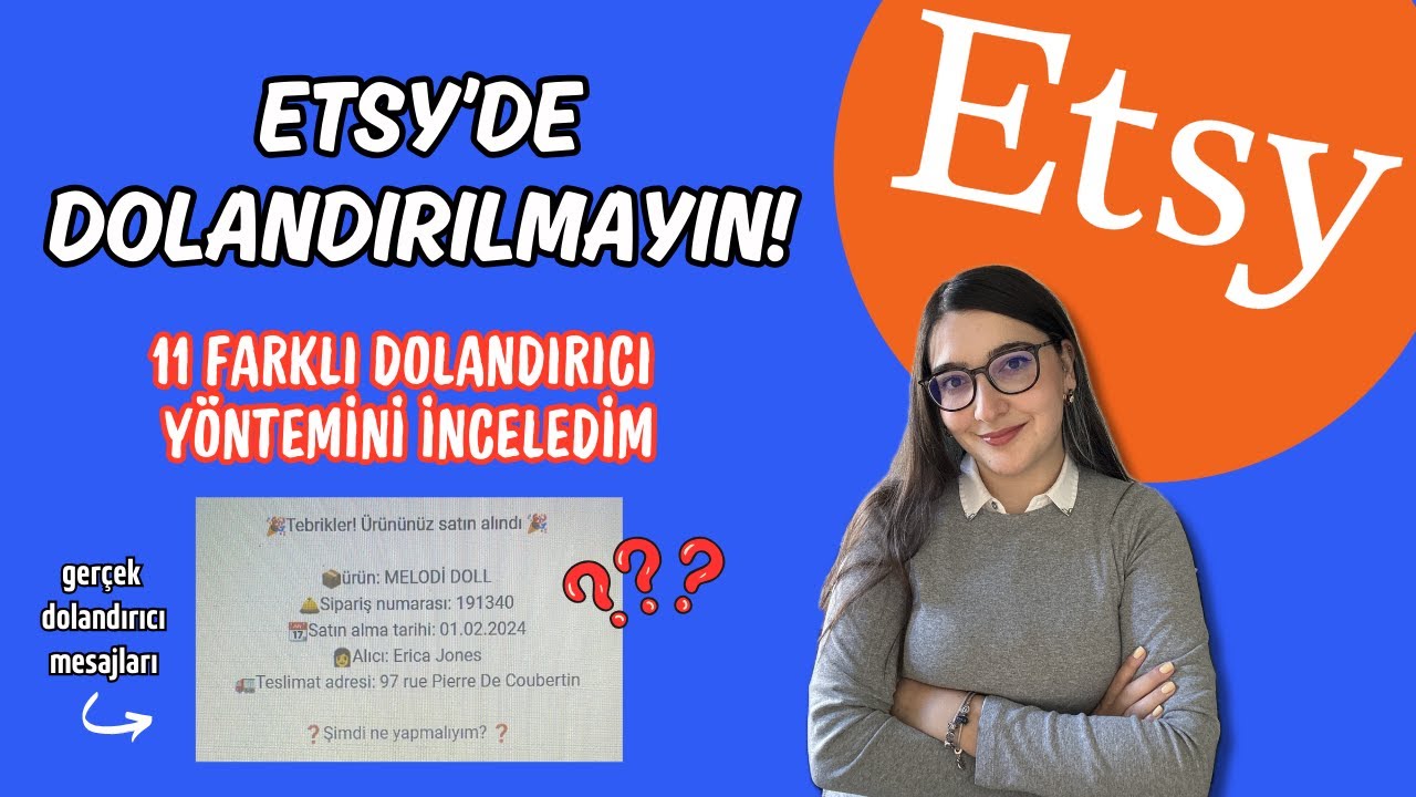 Etsy Siparişim Gerçek mi, Dolandırıcı mı? Tüm Etsy Dolandırıcı Yöntemlerini İnceledim!