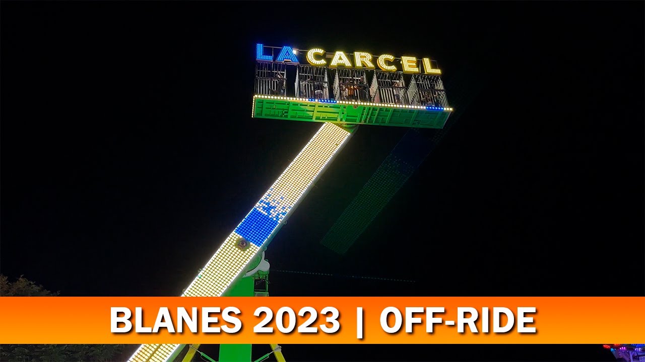 LA CÁRCEL TRANSFORMERS | OFF-RIDE | Blanes 2023 - Ferias A TOPE