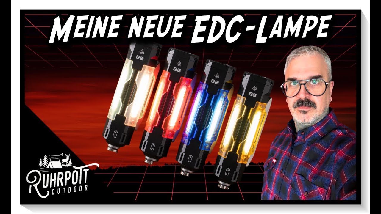 Warum das meine neue EDC Lampe wird - Wuben E8