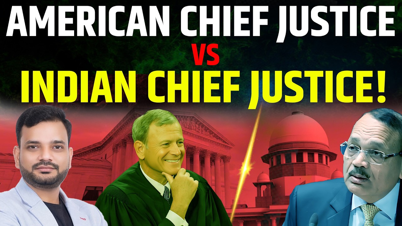 SUPREME COURT NEWS | American chief justice vs Indian chief justice!