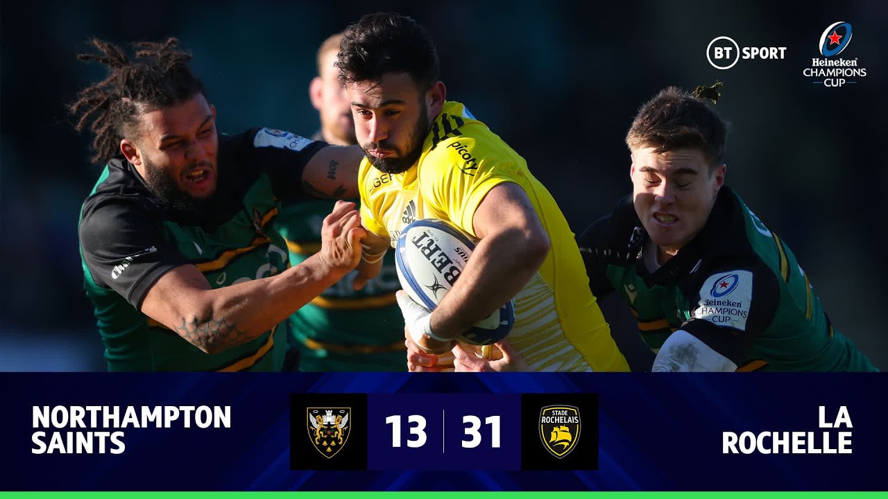 Northampton Saints v La Rochelle (13-31) | Two Sent Off In Saints Loss | Champions Cup Highlights