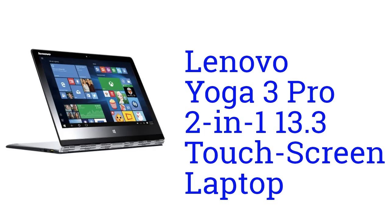Lenovo Yoga 3 Pro 2-in-1 13.3 Touch-Screen Laptop Specification [America]