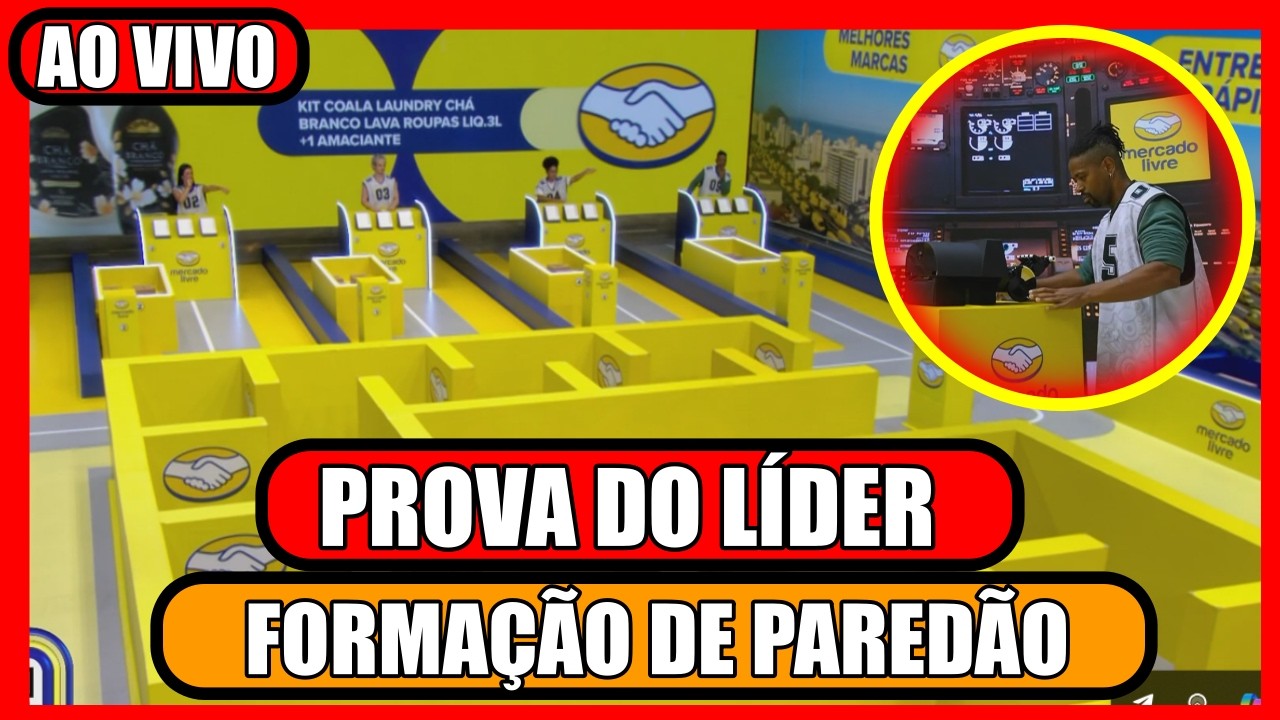 🔥PROVA DO L&Iacute;DER AO VIVO. FORMA&Ccedil;&Atilde;O DE PARED&Atilde;O AO VIVO; NOVO L&Iacute;DER;  BBB26 AO VIVO