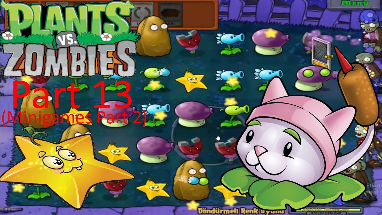 Plants Vs Zombies Part 13 (PvZ Minigames Part 2)