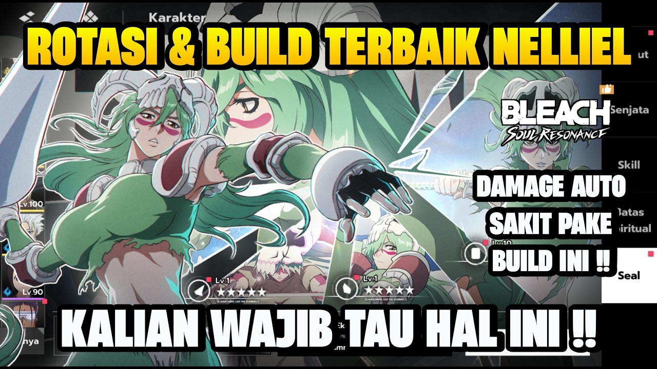 Rotasi Dan Build Terbaik Nelliel !! - Bleach Soul Resonance