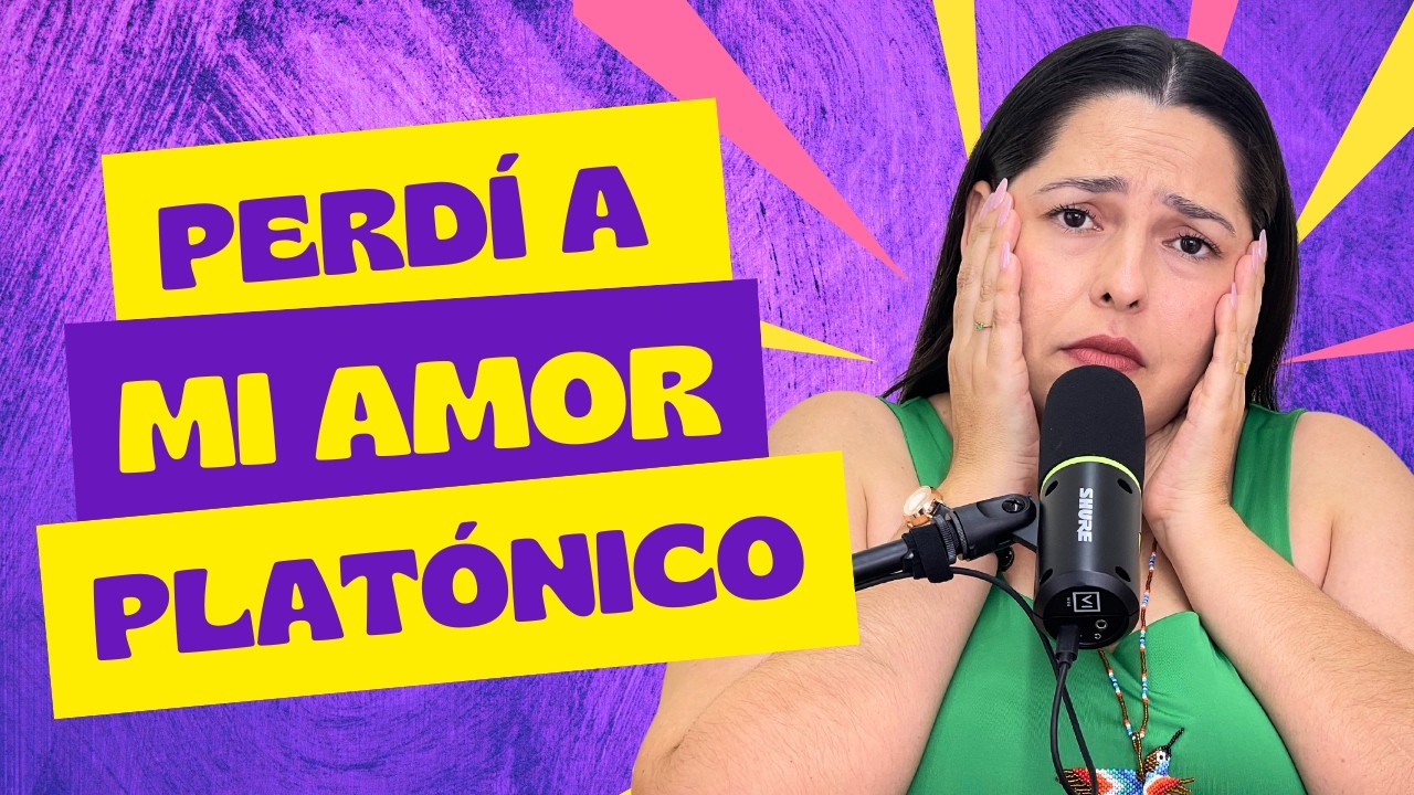 Por culpa de mi hermana perd&iacute; a mi AMOR PLAT&Oacute;NICO ❤️&zwj;🩹 Storytime