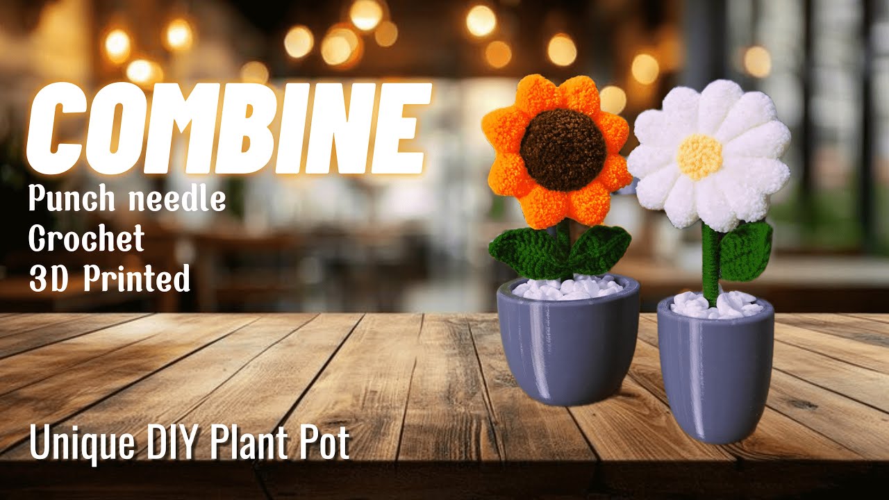 [SECRETS] DIY Plant Pot Decor: Punch Needle, Crochet & 3D Printing!