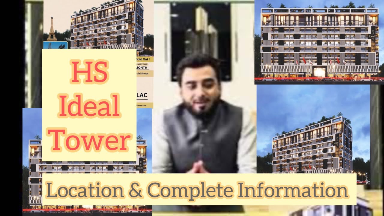 HS Ideal Tower | Downtown Bahria Lahore | Developer Interview & Market Insights by Sona Traders