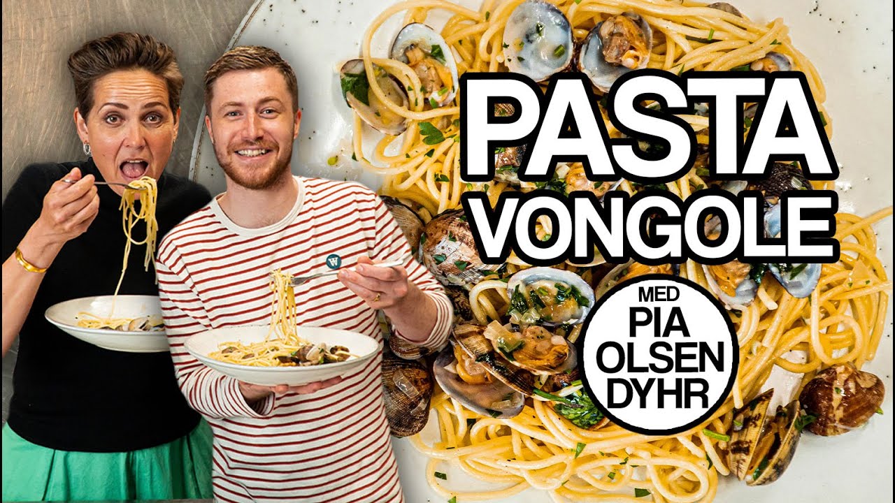 Pasta Vongole med PIA OLSEN DYHR | Jacob & co.