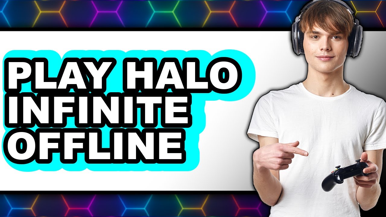 How to Play Halo Infinite Offline (Updated 2025)