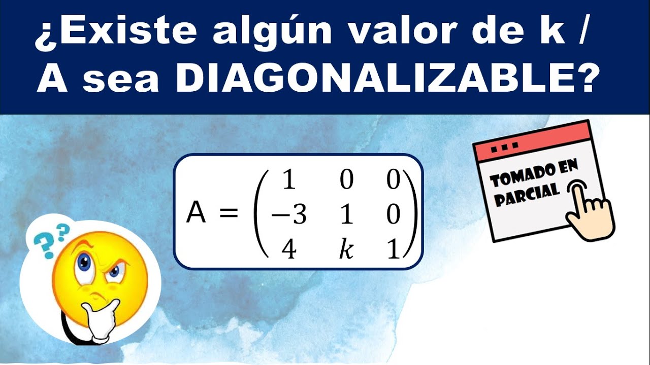 ¿Existe k para que esta matriz sea diagonalizable?