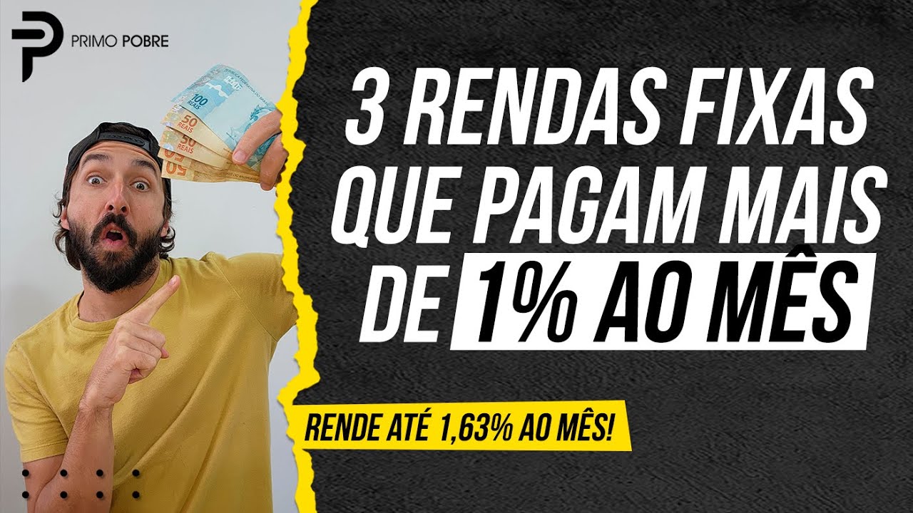 RENDAS FIXAS QUE PAGAM 1% AO MÊS (CDB, LCI e CRI)