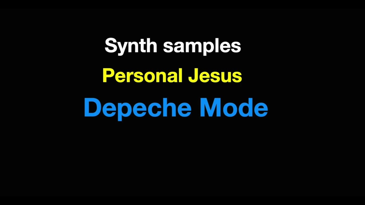 Depeche Mode - Personal Jesus - synth samples