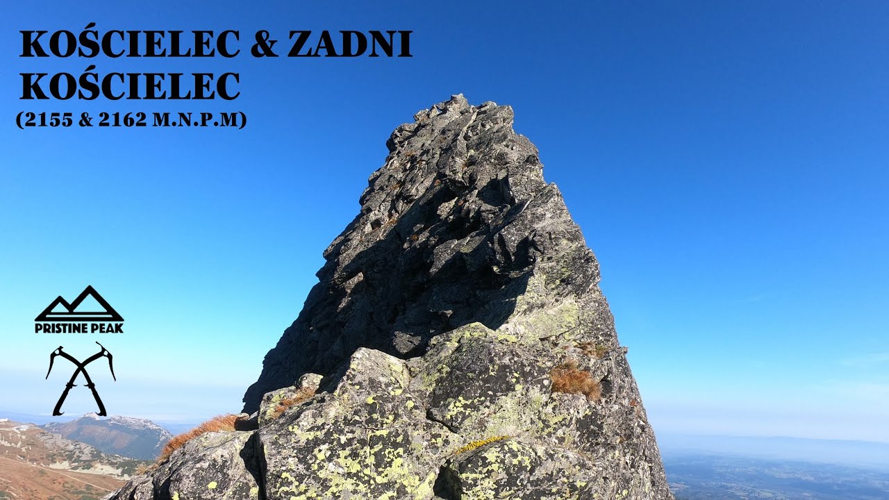 Tatry: Kościelec Granią Praojców solo + Zadni Kościelec (Tatrzańskie eksploracje #12)