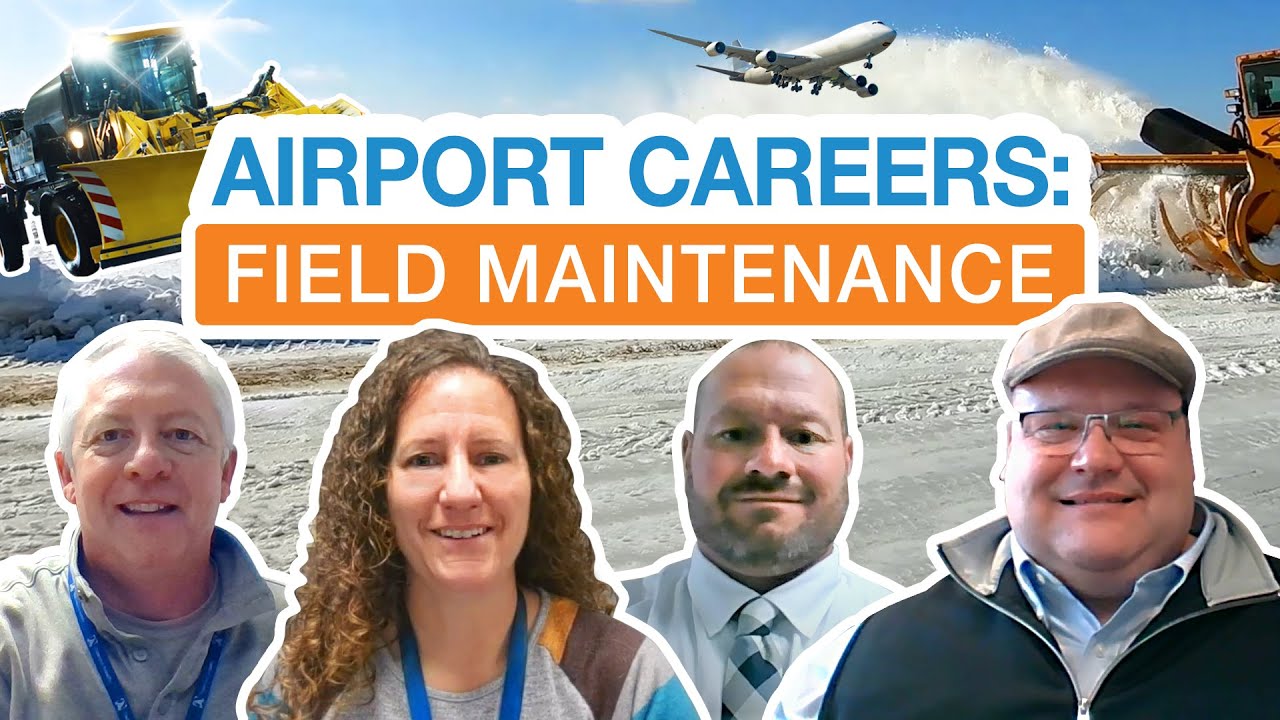 Airport Careers: Field Maintenance