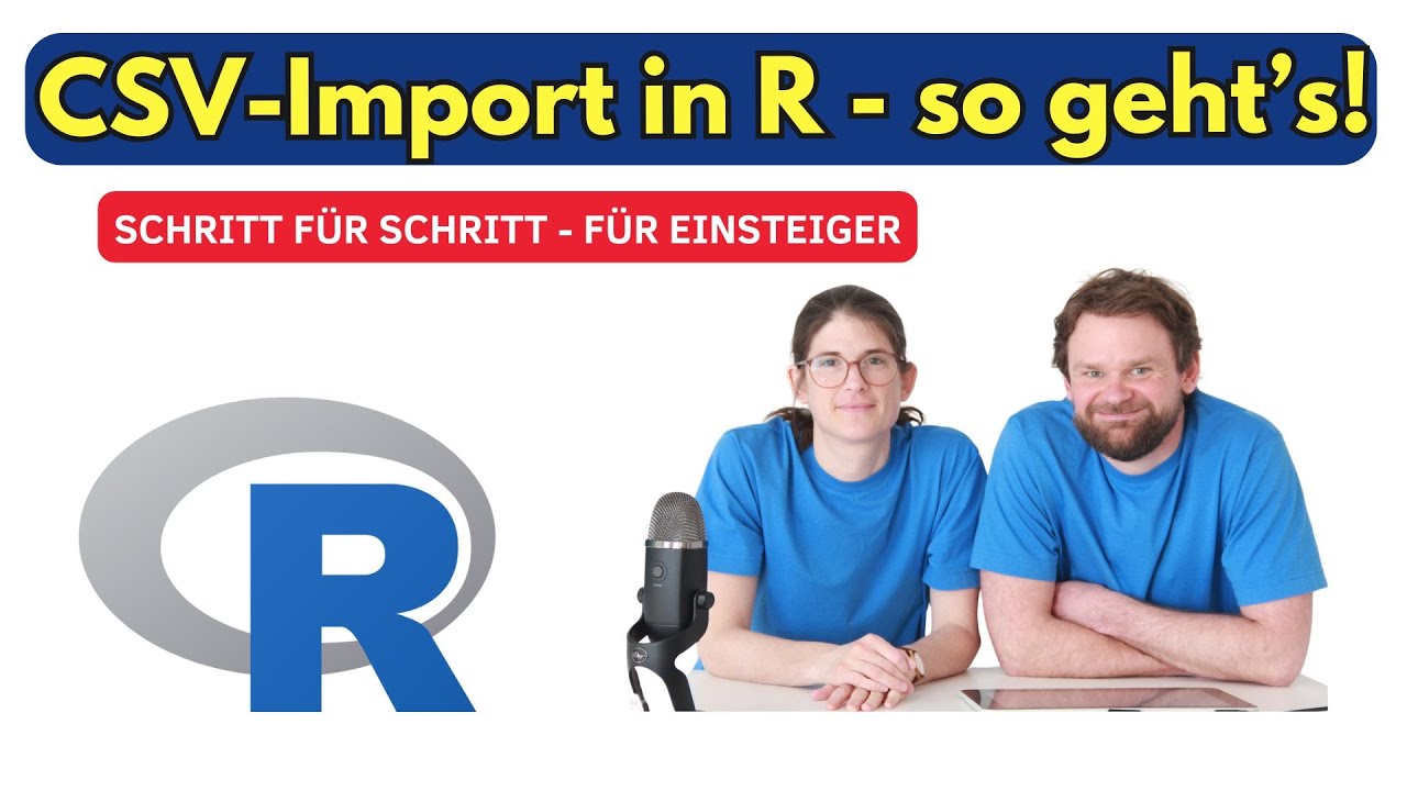 R: CSV-Datei importieren mit readr() & Arbeitsverzeichnis getwd() setzen – Schritt für Schritt