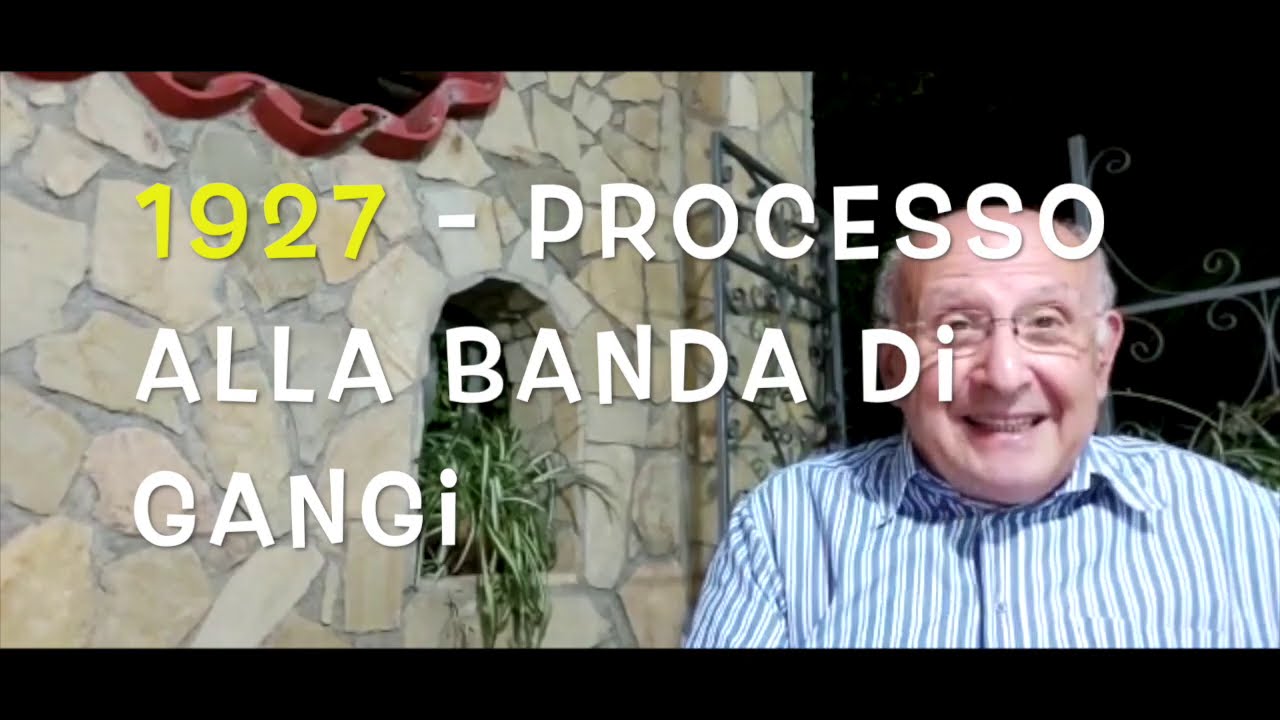 1927   Processo ai briganti di Gangi