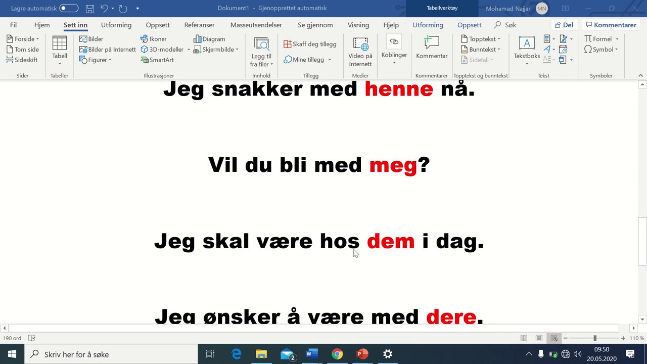 Pronomen(Meg, deg, seg)(Min, din,deres osv)