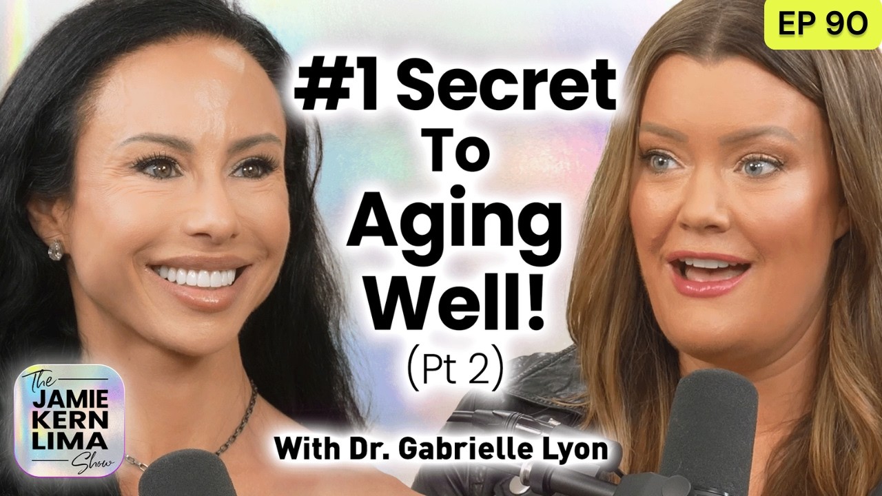 #1 Secret to Aging Well Pt 2 w/Dr. Gabrielle Lyon: New Keys to Optimize Weight, Health & Longevity