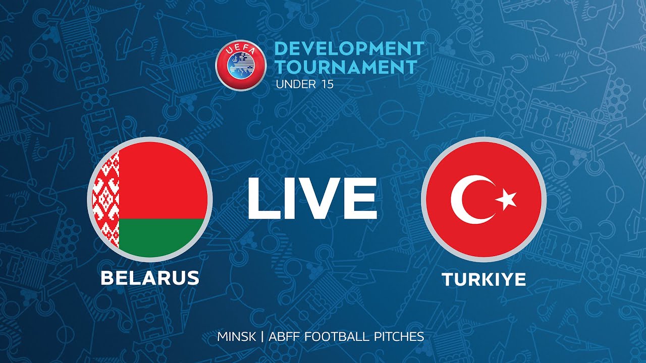 LIVE | Belarus U-15 — Turkiye U-15
