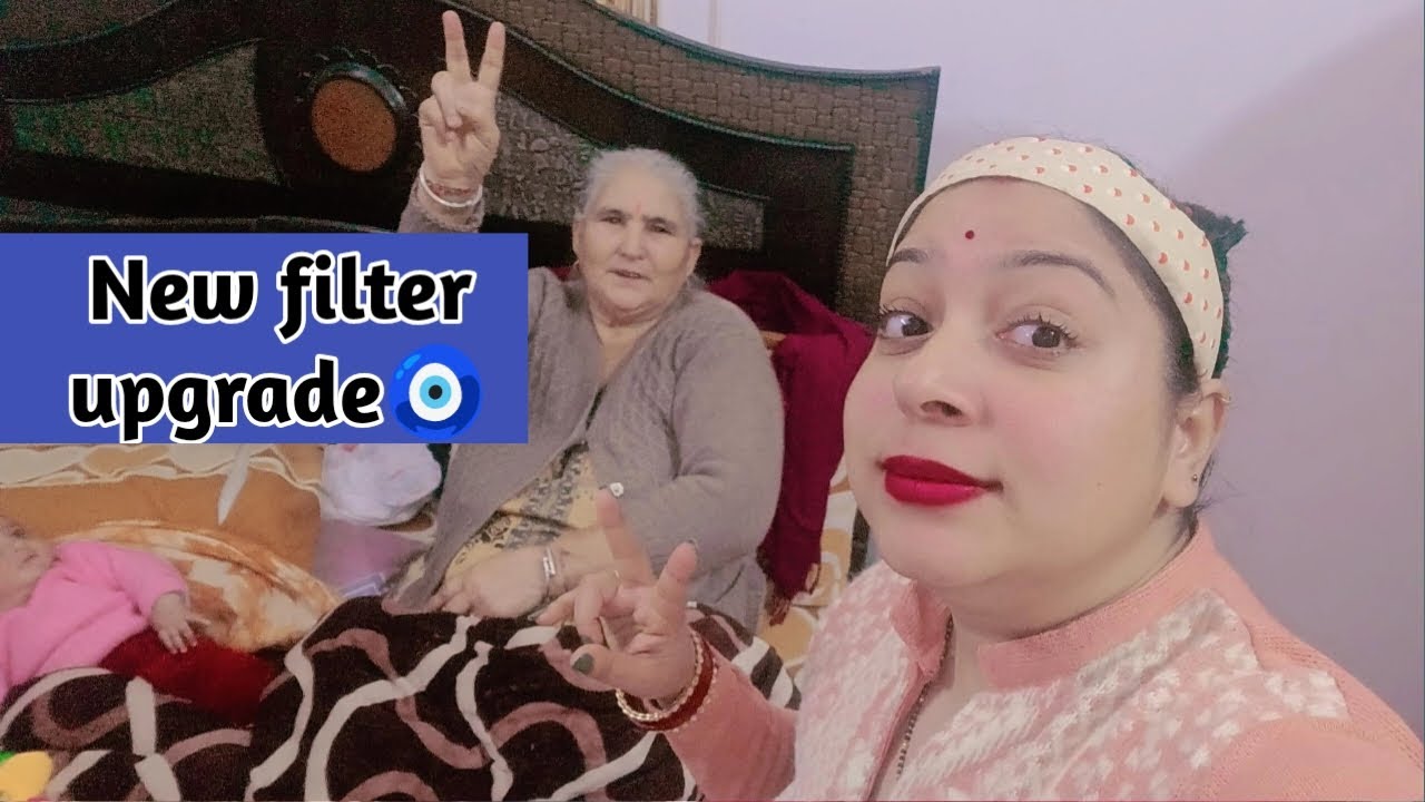 New filter upgrade||Rajnandani ki choti 😂||Rajnadanisharma||anjupatilvlogs#family vlog#dailyvlog